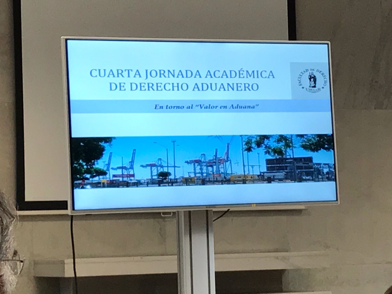 Cuarta Jornada Académica de Derecho Aduanero