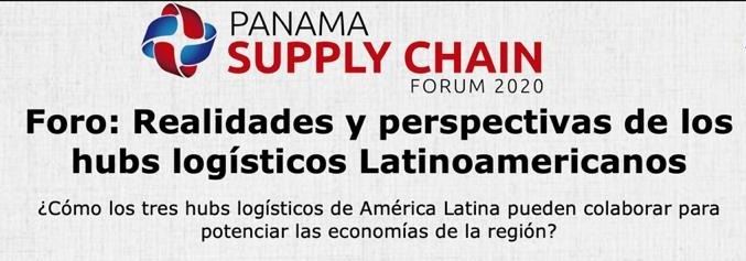 Foro: Realidades y perspectivas de los hubs logísticos latinoamericanos