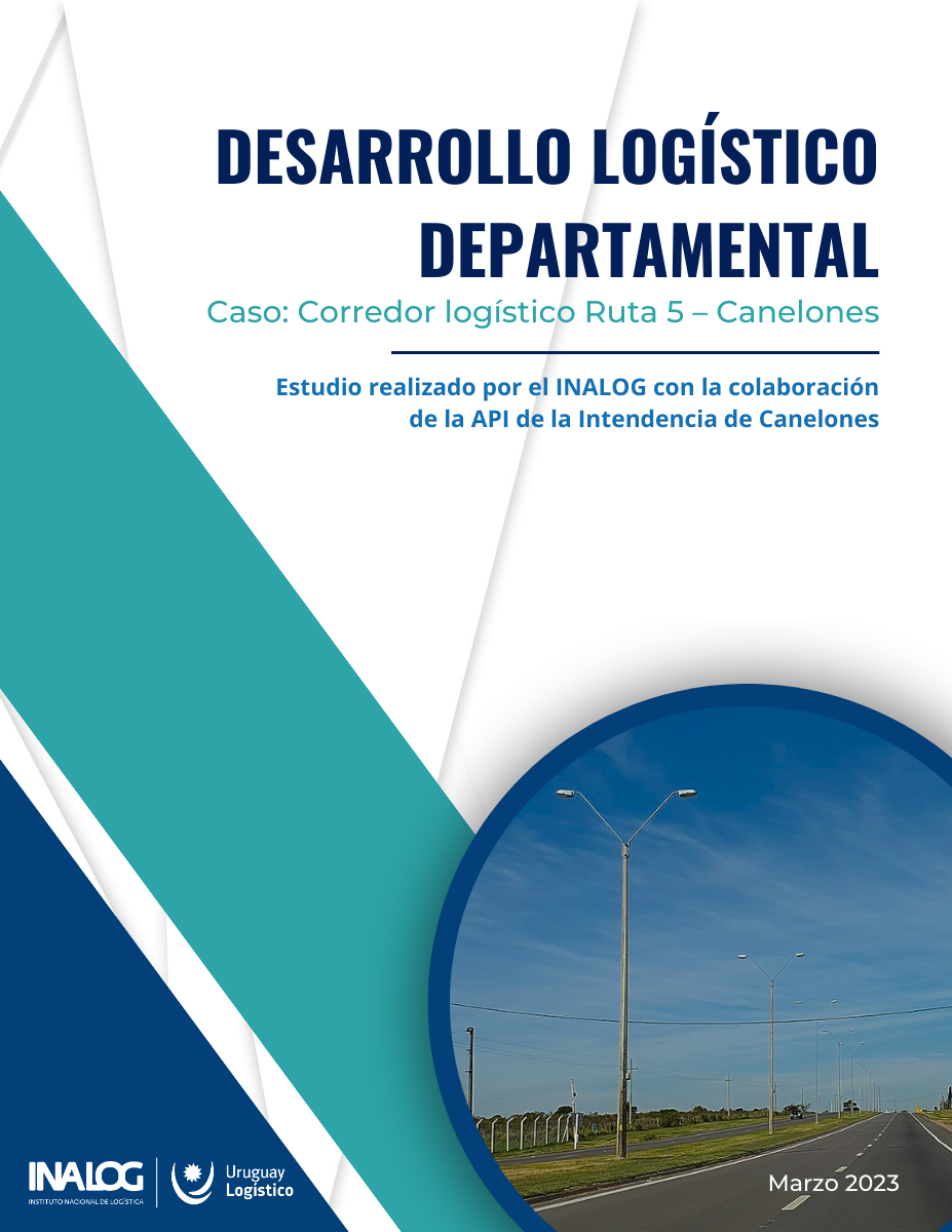 Desarrollo Logístico Departamental - Corredor logistico Ruta 5 Canelones
