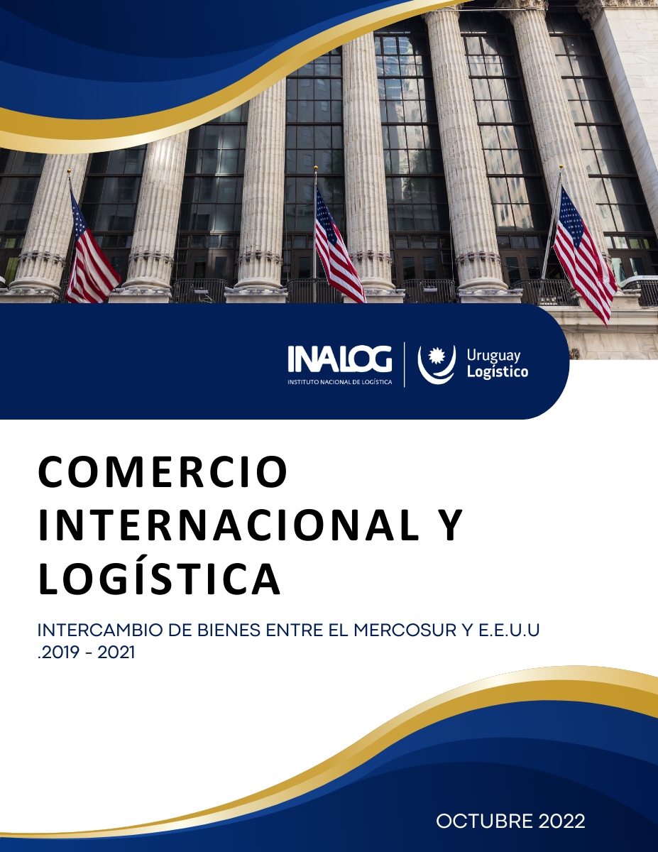 Comercio Internacional y logistica - Intercambio de bienes entre mercosur y EEUU 2019 - 2021
