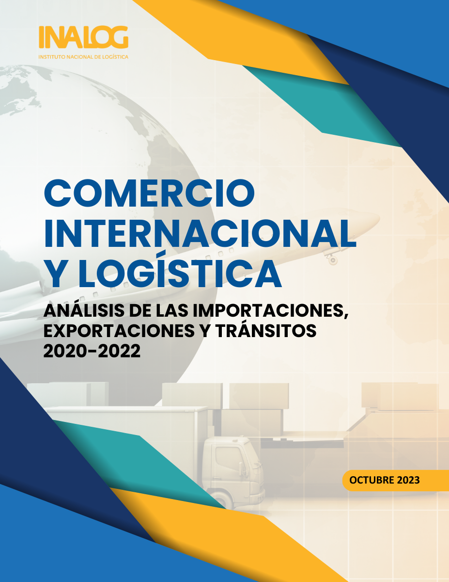 Comercio Internacional y Logística Análisis de las importaciones, exportaciones y transitos