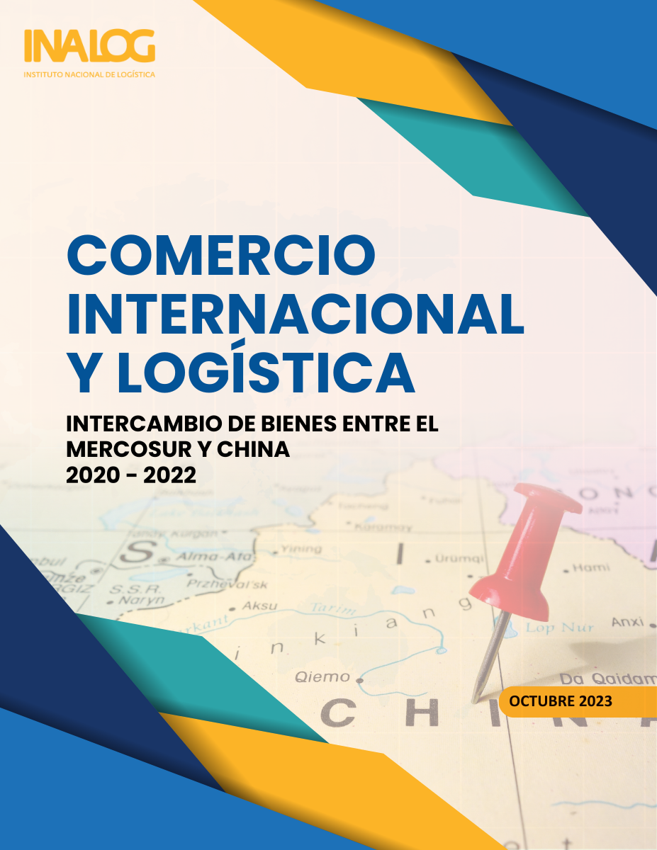Comercio Internacional y Logística - Intercambio de bienes entre el MERCOSUR y China